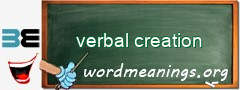 WordMeaning blackboard for verbal creation